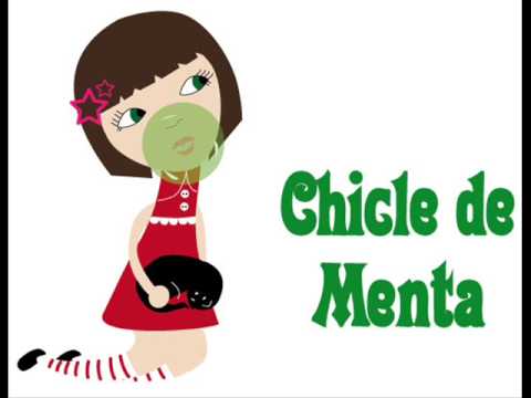 Chicle De Menta Video