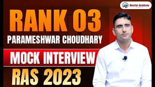 Parameshwar Choudhary, Rank 3 Ras Topper Mock Interview 2023 Booster Academy