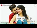 Tere Piche Akhiyan Di Neend Gayi WhatsApp status romantic song