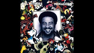 Watch Bill Withers She Wants To get On Down video