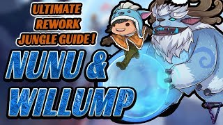 Rank Up With Nunu & Willump - Season 8 Ultimate Rework Guide