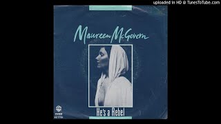 Watch Maureen McGovern Hes A Rebel video