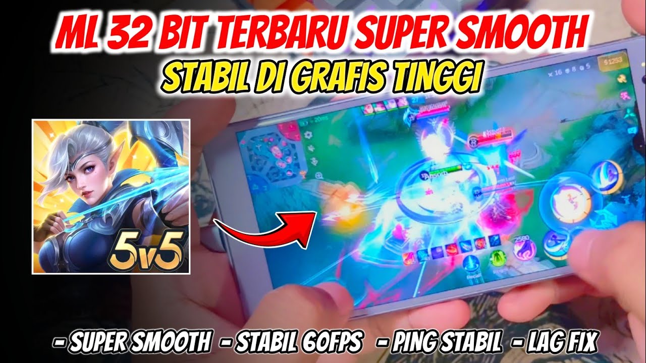 Update ML 32 Bit Latest Super Smooth – Overcome Lag Broken Update ML 32 Bit Latest Super Smooth – Overcome Lag Broken