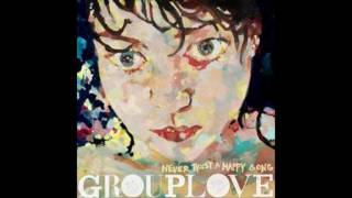 Watch Grouplove Naked Kids video