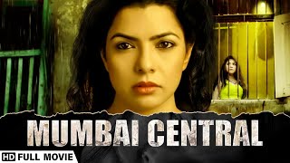 Mumbai Central - मबई सटरल 2016 - Rajshri Deshpande - Brijesh Tiwari -Popular Bollywood Movie