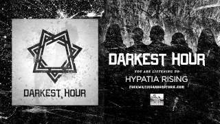 Watch Darkest Hour Hypatia Rising video