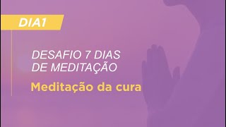 Meditação da cura