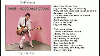 Watch Neil Young Cry Cry Cry video