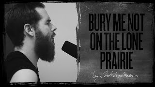 Christian - Bury Me Not On The Lone Prairie