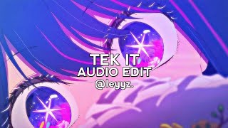 Tek It - Cafune Edit Audio
