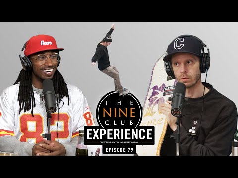 Nine Club EXPERIENCE #79 - Ishod Wair & Kyle Walker, Bronze 56K, Vans Skate Space 198