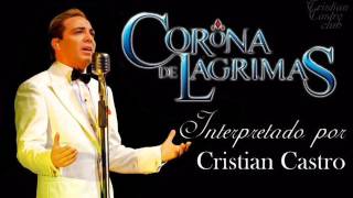 Video Corona de Lágrimas Cristian Castro