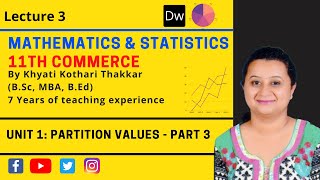 Lecture 3 - Partition Values - Part 3 - 11th Commerce Mathematics and Statistics (2020)