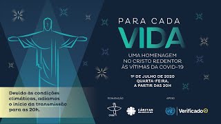 #ParaCadaVida - Homenagem Especial às vítimas da covid-19