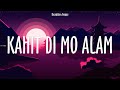 December Avenue ~ Kahit Di Mo Alam # lyrics