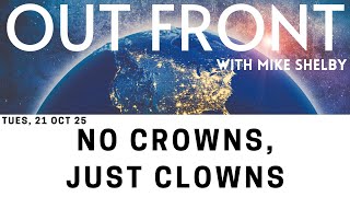 Ofwms No Crowns, Just Clowns