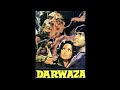 DARWAZA  FULL  HORROR  MOVIES  { 1977 }  F U RAMSAY. FILMS