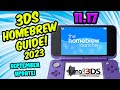 How to Homebrew Your New 3DS/2DS on 11.17 (Updated Guide 2023)