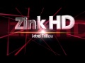 Zink HD Intro