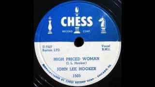 Watch John Lee Hooker High Priced Woman video