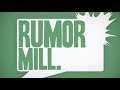 Rumor Mill Video preview