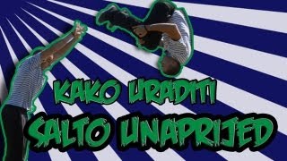 Kako Uraditi - Salto Unaprijed Braco Gajic