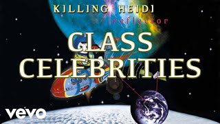 Watch Killing Heidi Class Celebrities video