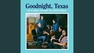 Watch Goodnight Texas Uncontrolled Study video