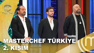 Masterchef Türkiye 2. Kısım 10.10.2025