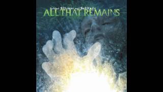Watch All That Remains Shading video