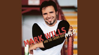 Watch Mark Wills How Bad Do You Want It video