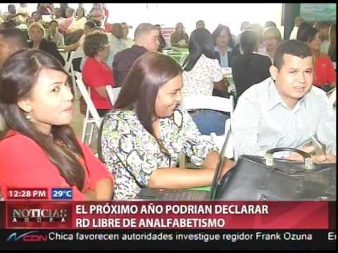 El próximo año podrÃan declarar RD libre de analfabetismo