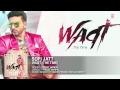 Sofi Jatt Full Song (Official) Preet Harpal | Album: Waqt