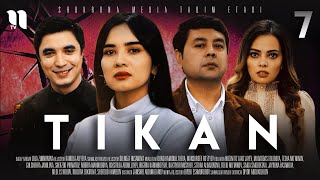 Tikan 7 (O'zbek Film)