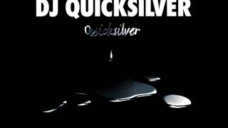 Watch Dj Quicksilver Free video