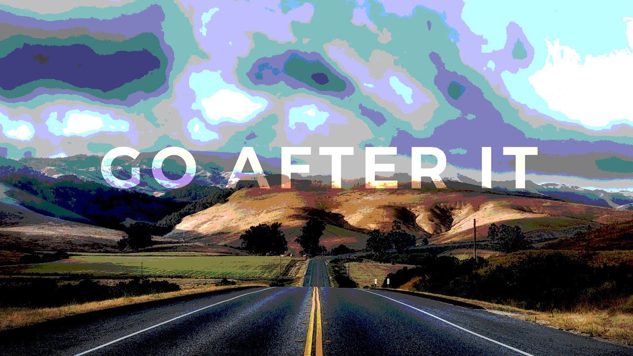 Go After It | Sunday Church | Pastor Tracy Noel