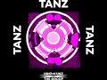 view Tanz (feat. TheGroup)