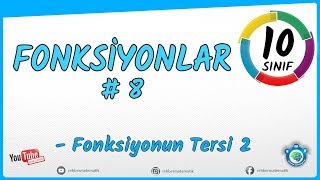 Fonksiyonun Tersi 2 Fonksiyonlar 10.Sınıf Matematik Yeni