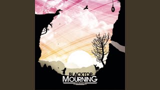 Watch Blacktop Mourning Dont Defend video