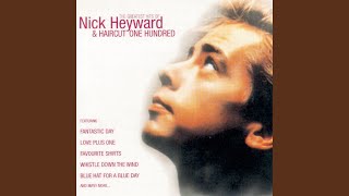 Watch Nick Heyward The Kick Of Love video
