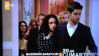 Bugünün Saraylısı 21 Bölüm Fragman