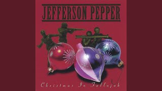 Watch Jefferson Pepper Christmas In Fallujah video