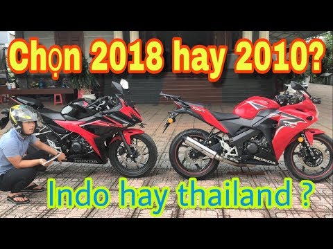 Nên Mua Cbr150 Indo Mới Hay Cbr150 Thailand Cũ ???