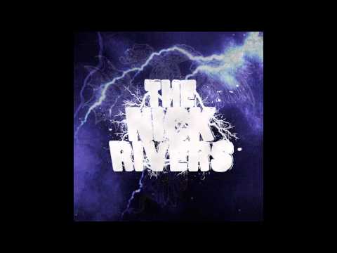 The Nick Rivers - No Gravity