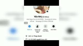 Id Yến Nhi Út Mi.no Phần 12 Bigo Live Stream Vn.