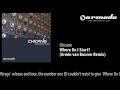 Chicane - Where Do I Start (Armin van Buuren Remix]