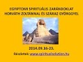 Enigmák - A tudomány X-aktái és a felénk tartó piramis - 2014.07.23.