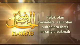El-Hafid İsminin Varlıklar Üzerindeki Tecellisi