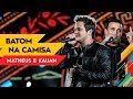 Batom na Camisa - Matheus & Kauan - Villa Mix Goiânia 2017 ( Ao Vivo )