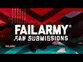 FailArmy Fan Submissions: Let's Get It Started! #1 (April 2018) | FailArmy